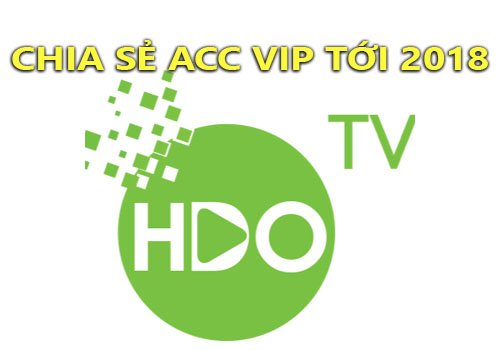Chia sẻ tài khoản HDONLINE Vip xem phim HD cập nhật tháng 02/2018